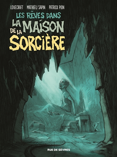 rêves dans la maison de la sorcière (Les) - 