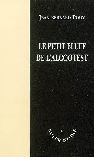 petit bluff de l'Alcootest (Le) - 