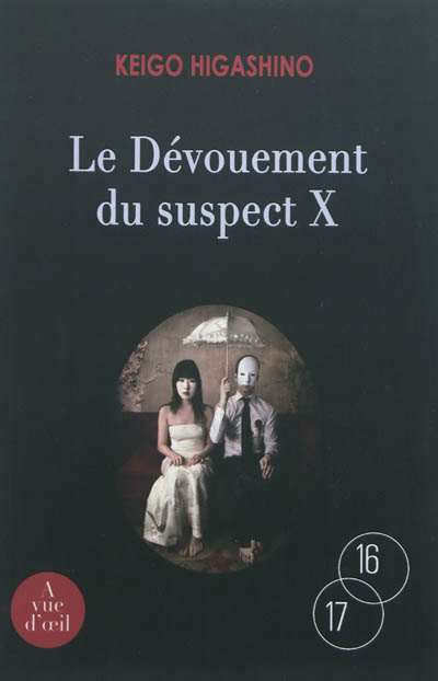 dévouement du suspect X (Le) - 