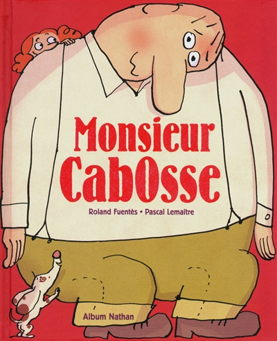 Monsieur Cabosse - 