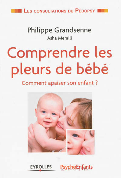 Comprendre les pleurs de bébé - 