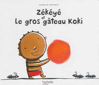 Zékéyé et le gros gâteau koki - 