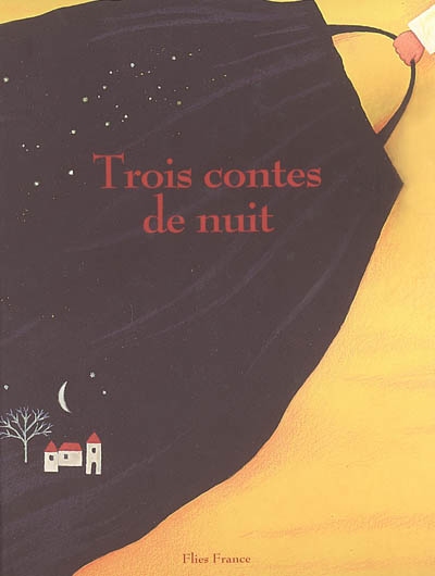 Trois contes de nuit - 