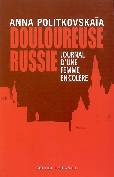 Douloureuse Russie - 