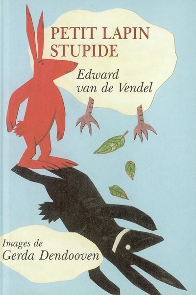 Petit lapin stupide - 