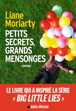 Petits secrets, grands mensonges - 