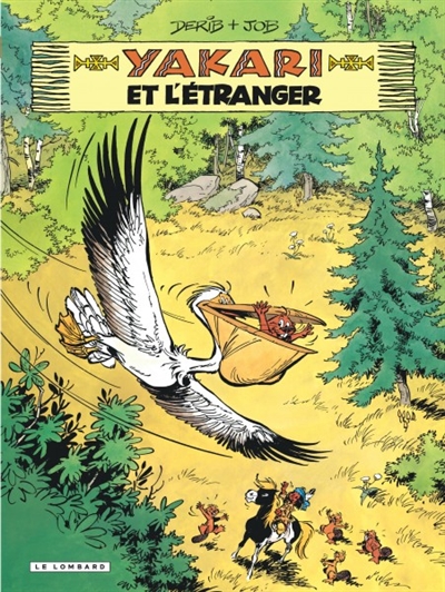 Yakari et l'étranger - 