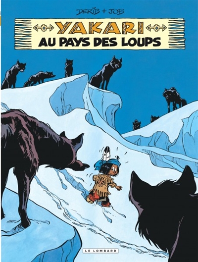 Yakari au pays des loups - 