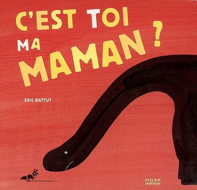 C'est toi ma maman? - 