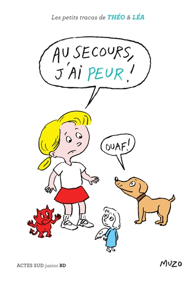 Au secours, j'ai peur ! - 