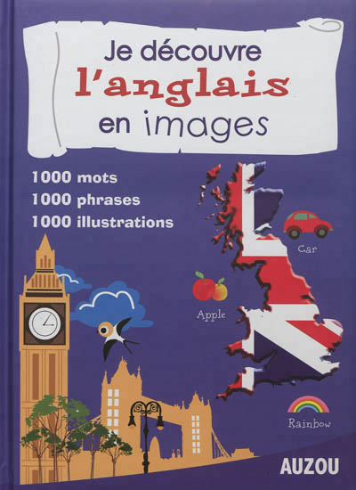 Je découvre l'anglais en images - 