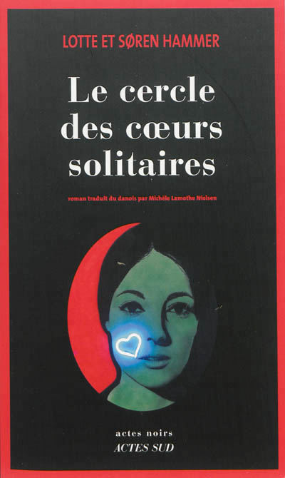 cercle des coeurs solitaires (Le) - 