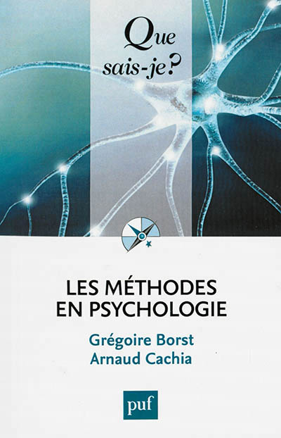 méthodes en psychologie (Les) - 