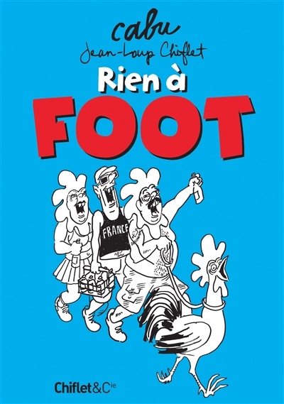 Rien à foot - 