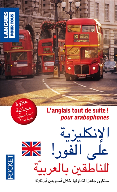 anglais tout de suite pour arabophones (L') - 