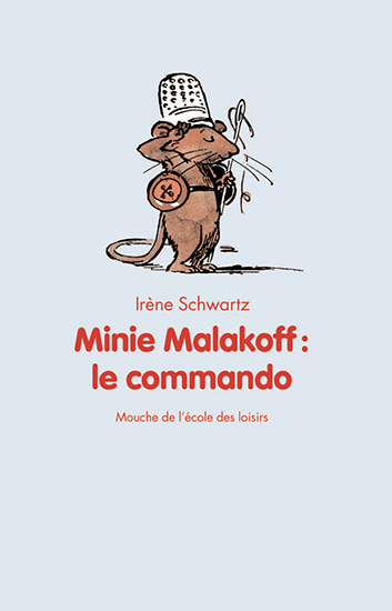 Minie Malakoff : le commando - 