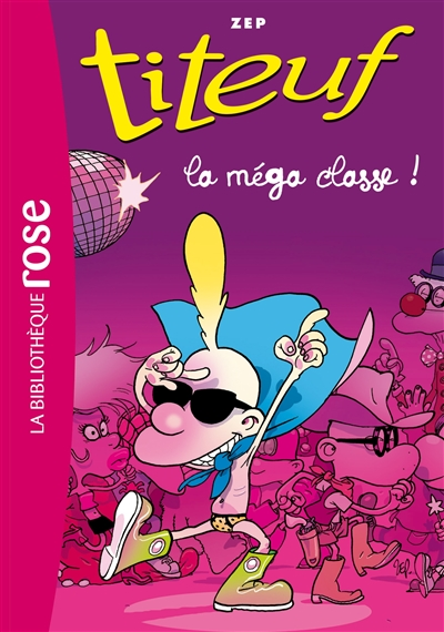 méga classe ! (La) - 