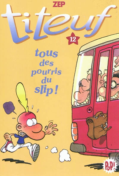 Tous des pourris du slip ! - 