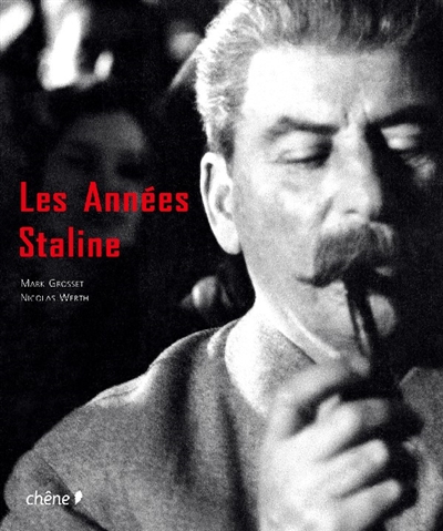 années Staline (Les) - 