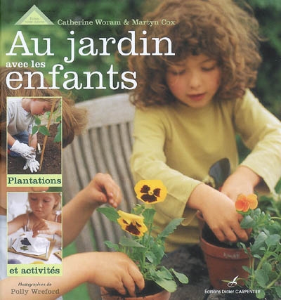 Au jardin avec les enfants - 