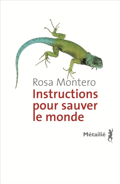 Instructions pour sauver le monde - 