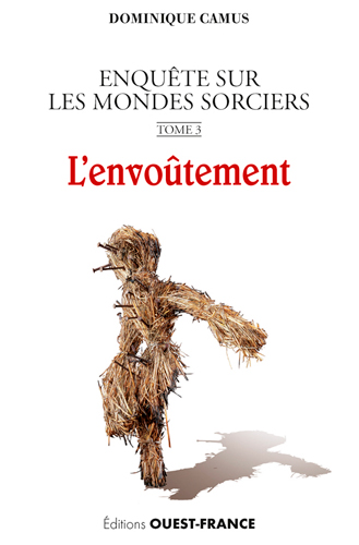 Enquête sur les mondes sorciers - 