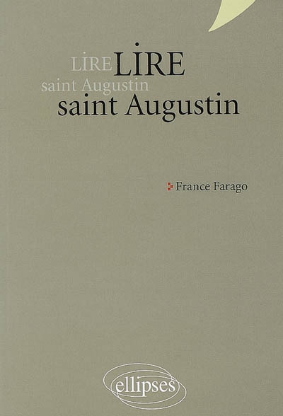 Lire saint Augustin - 