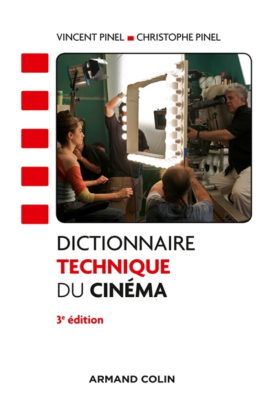 Dictionnaire technique du cinéma - 