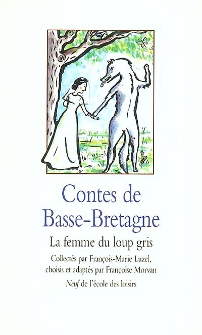 Contes de Basse-Bretagne - 