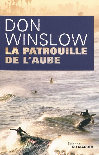 patrouille de l'aube (La) - 