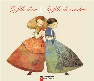 fille d'or et la fille de cendres (La) - 