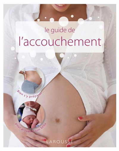 guide de l'accouchement (Le) - 