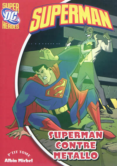 Superman contre Metallo ; 2 - 