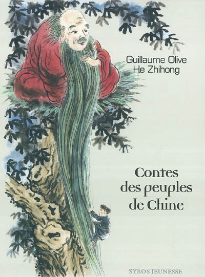 Contes des peuples de Chine - 