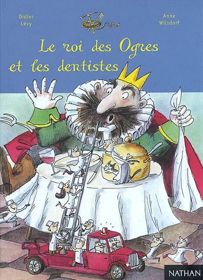 roi des ogres et les dentistes (Le) - 