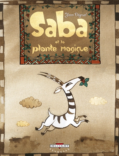 Saba et la plante magique - 