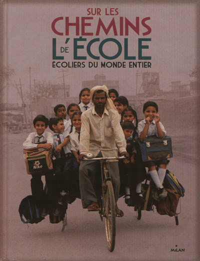 Sur les chemins de l'école - 