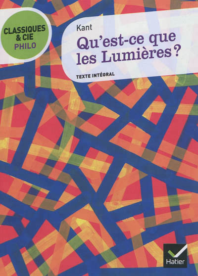 Qu'est-ce que les Lumières ? - 