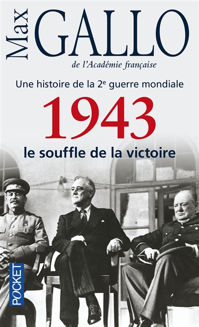 1943, le souffle de la victoire - 