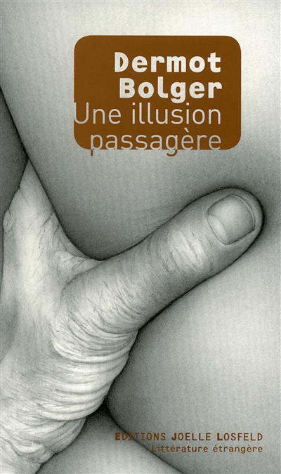 illusion passagère (Une) - 