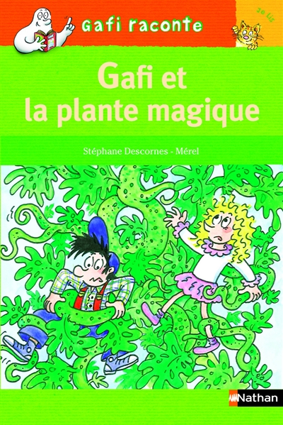 Gafi et la plante magique - 