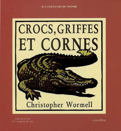 Crocs, griffes et cornes - 