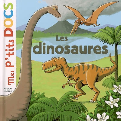 dinosaures (Les ) - 