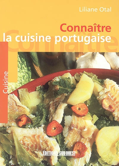 Connaître la cuisine portugaise - 