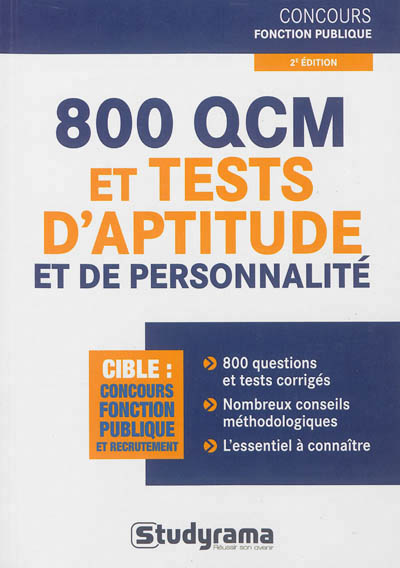 800 QCM et tests d'aptitude et de personnalité - 