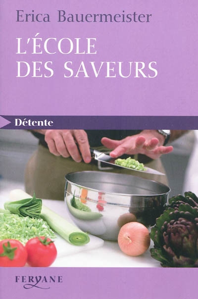 école des saveurs (L') - 