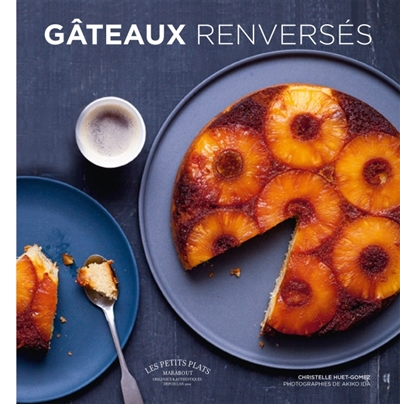 Gâteaux renversés - 