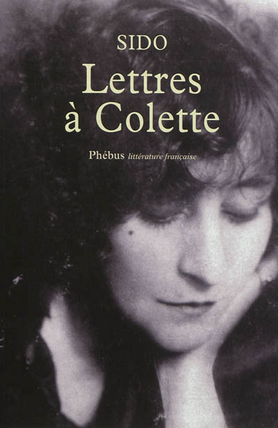 Lettres à Colette, 1903-1912 - 