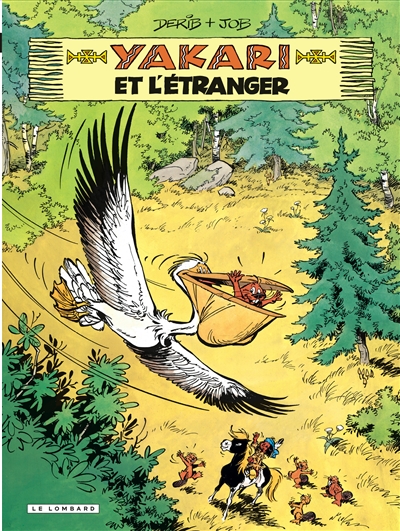 Yakari et l'étranger - 