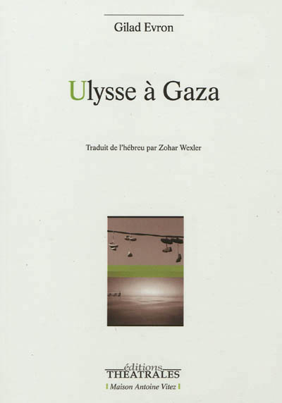 Ulysse à Gaza - 